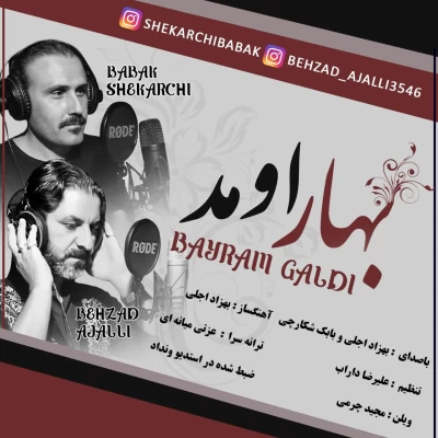 بهزاد اجلی و بابک شکارچی - بهار اومد