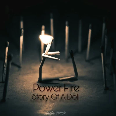 گروه Power Fire - داستان یک عروسک