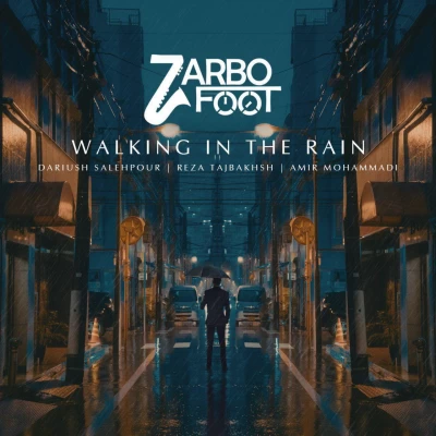 ضرب و فوت - Walking in the Rain