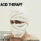 حمیدرضا قربانی Acid Therapy