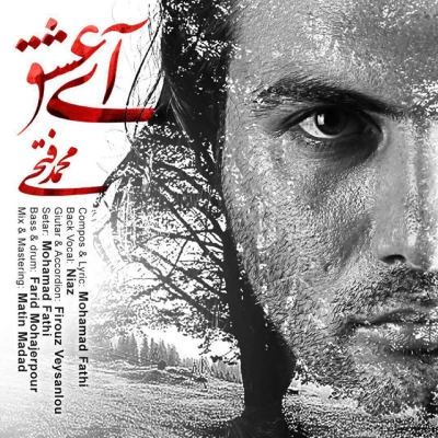 محمد فتحی - آی عشق