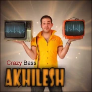 Akhilesh Band - Crazy Bass -01